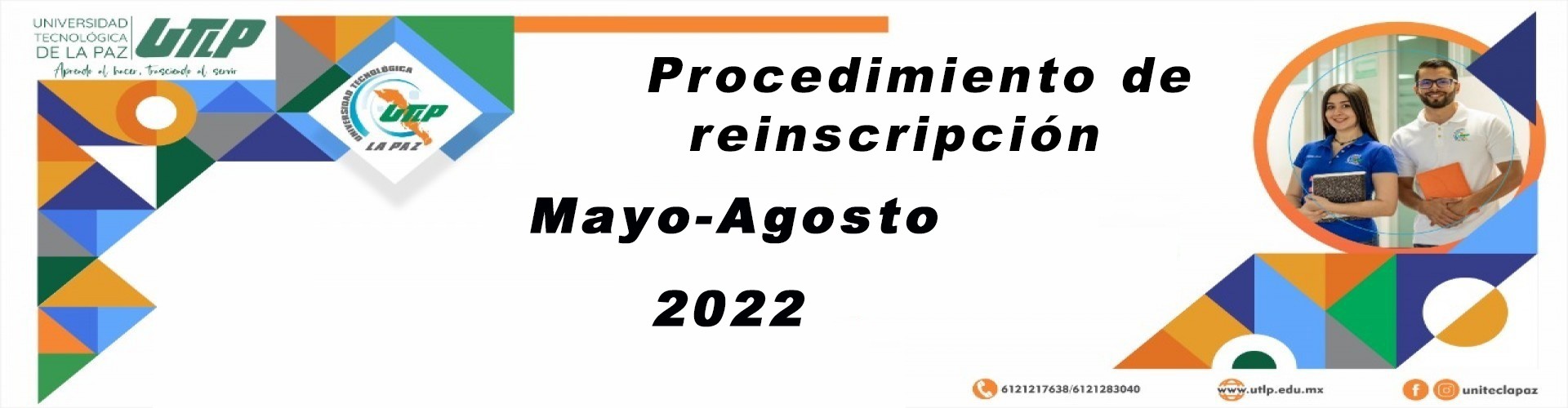 Procedimiento para reinscripción al cuatrimestre MAYO - AGOSTO 2022